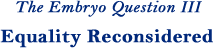 Embryo Question III