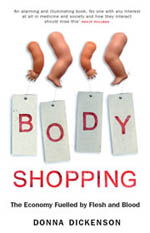"Body Shopping" by Donna Dickenson