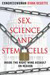 Sex, Science, and Stem Cells Sex, Science, and Stem Cells