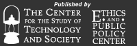 Published by the Center for the Study of Technology and Society in partnership with the Ethics and Public Policy Center
