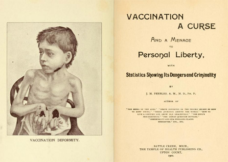 'Vaccination: A Curse and a Menace to Personal Liberty'